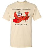 Wake Up Happy, Sleep With a Lobster Lover, Marblehead T-Shirt - Gildan