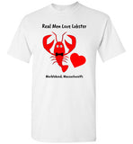 Real Men Love Lobster, Marblehead - T-Shirt - Gildan