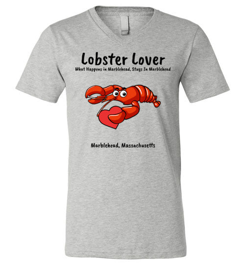 Lobster Lover - What Happens in Marblehead, Stays in Marblehead - T-Shirt - Unisex V-Neck - by Canvas