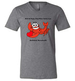 Wake Up Happy, Sleep With a Lobster Lover, Marblehead Unisex V-Neck T-Shirt - by Canvas