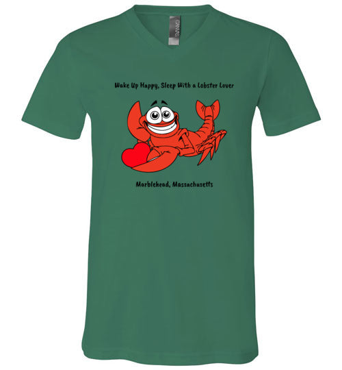 Wake Up Happy, Sleep With a Lobster Lover, Marblehead Unisex V-Neck T-Shirt - by Canvas