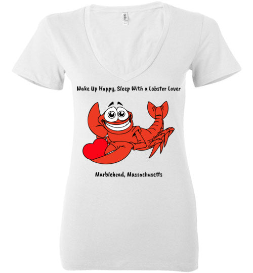 Wake Up Happy, Sleep With a Lobster Lover, Marblehead - Ladies Fitted V-Neck T-Shirt - by Bella