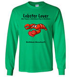 Lobster Lover- What Happens in Marblehead, Stays in Marblehead - Long Sleeve T-Shirt - by Gildan