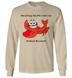 Wake Up Happy, Sleep With a Lobster Lover - Long Sleeve T-Shirt - by Gildan