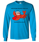 Wake Up Happy, Sleep With a Lobster Lover - Long Sleeve T-Shirt - by Gildan