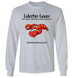 Lobster Lover- What Happens in Marblehead, Stays in Marblehead - Long Sleeve T-Shirt - by Gildan