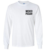 WICKED PISSAH! - Long Sleeve T-Shirt (LEFT CHEST - FRONT ONLY PRINT) - by Gildan