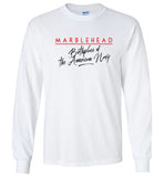 Marblehead - Birthplace of the American Navy - Long Sleeve T-Shirt - Gildan