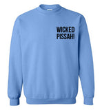 WICKED PISSAH! Bold Black - Sweatshirt (LEFT CHEST PRINT)