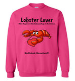 Lobster Lover- What Happens in Marblehead, Stays in Marblehead - Swearshirt