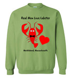 Real Men Love Lobster, Marblehead - Sweatshirt