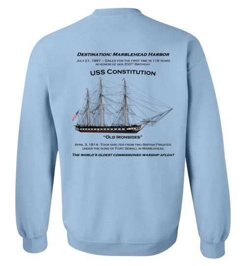 Destination Marblehead, USS Constitution - Sweatshirt (FRONT LEFT & BACK PRINT)