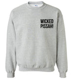 WICKED PISSAH! Bold Black - Sweatshirt (LEFT CHEST PRINT)