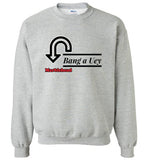 Marblehead - Bang a Uey - Sweatshirt