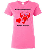 Real Women Love Lobster, Marblehead - Ladies T-Shirt - Gildan