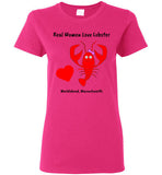 Real Women Love Lobster, Marblehead - Ladies T-Shirt - Gildan
