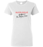 Marblehead - Birthplace of the American Navy - Ladies T-Shirt - Gildan