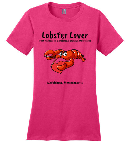 Lobster Lover- What Happens in Marblehead, Stays in Marblehead - Ladies T-Shirt -by District