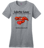 Lobster Lover- What Happens in Marblehead, Stays in Marblehead - Ladies T-Shirt -by District