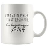Social Worker - I_m Not Judging You Mug v2