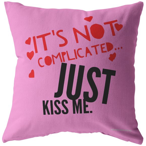 Just Kiss Me Pillow - Pink Bckgrnd v4