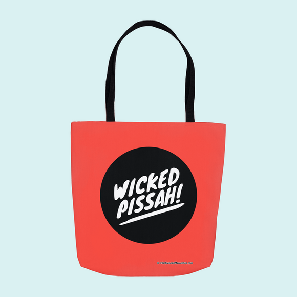 Wicked Pissah! - Tote Bag