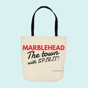 Marblehead, Town with Spirit - Tote Bag