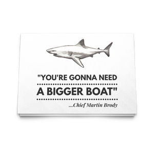 JAWS - Need a Bigger Boat - 5x7 Note Cards With Envelopes
