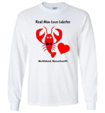 Real Men Love Lobster, Marblehead - Long Sleeve T-Shirt - by Gildan