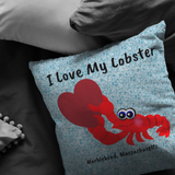 Marblehead - Lobster - I Love My Lobster - Pillow