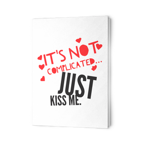 Just Kiss Me 7x5 Note Card v4