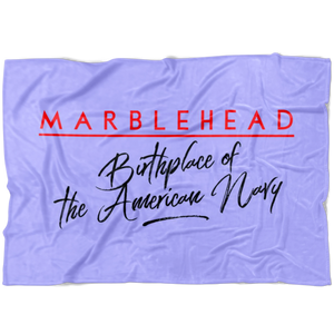 Marblehead - Birthplace of American Navy - Fleece Blanket