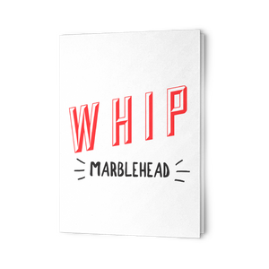 Marblehead - WHIP MARBLEHEAD 7x5 Note Card