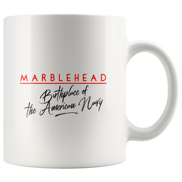 Marblehead - Birthplace of American Navy Mug