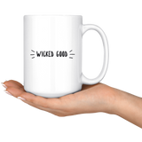 WICKED GOOD Mug