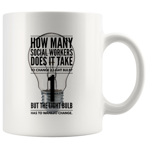 Social Worker - How Many to Change a Bulb Mug
