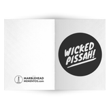 WICKED PISSAH! 7x5 Note Card v1