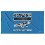 Social Worker - Freakin Miracle Worker - Beach Towel