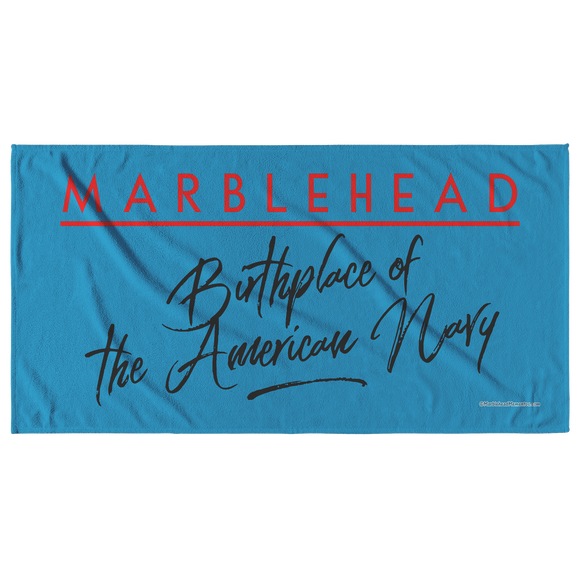 Marblehead - Birthplace of Navy - Beach Towel - Blue Bckgrnd